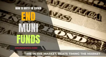 Investing in Closed-End Muni Funds: A Comprehensive Guide