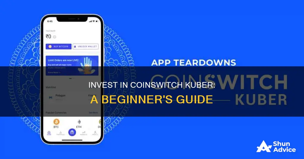 how to invest in coinswitch kuber