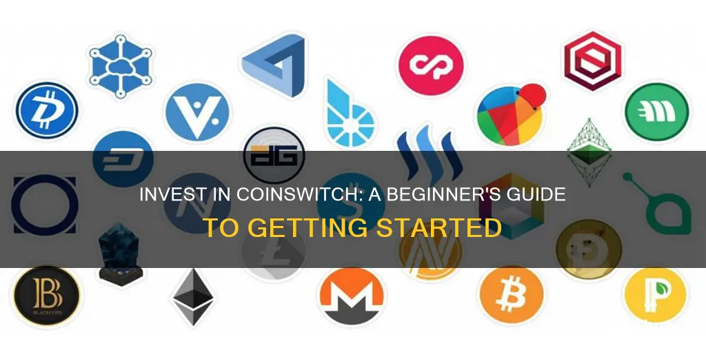 how to invest in coinswitch