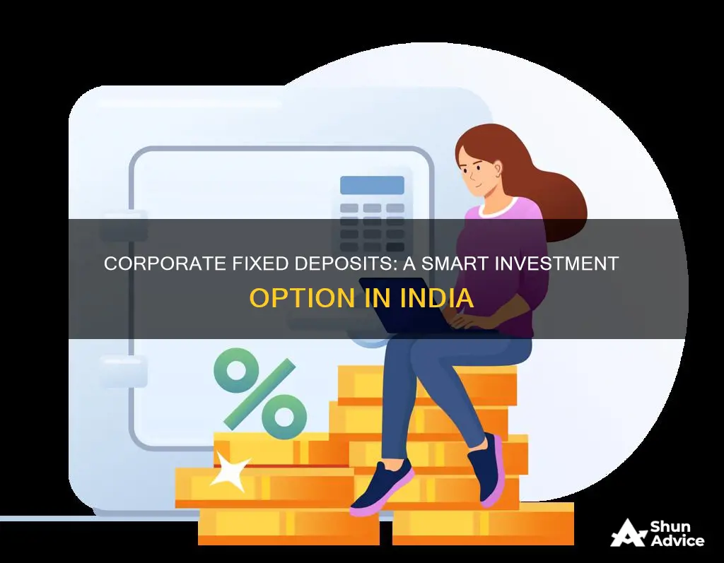 how to invest in corporate fixed deposits in india