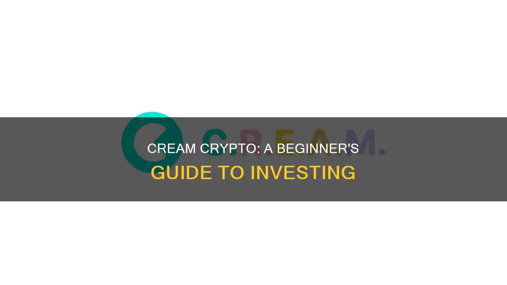 how to invest in cream cryptocurrency