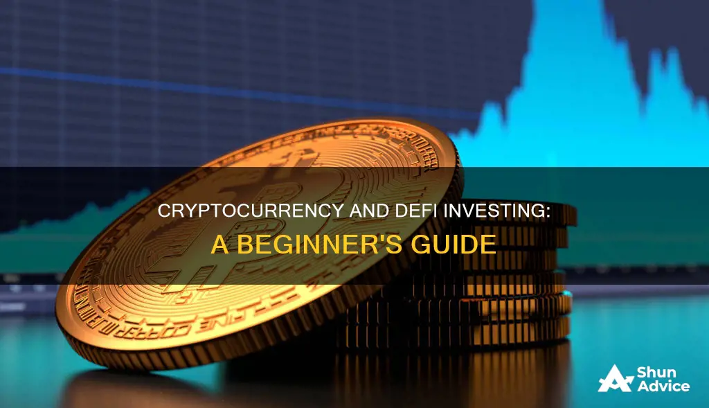 how to invest in cryptocurrencies and defi projects