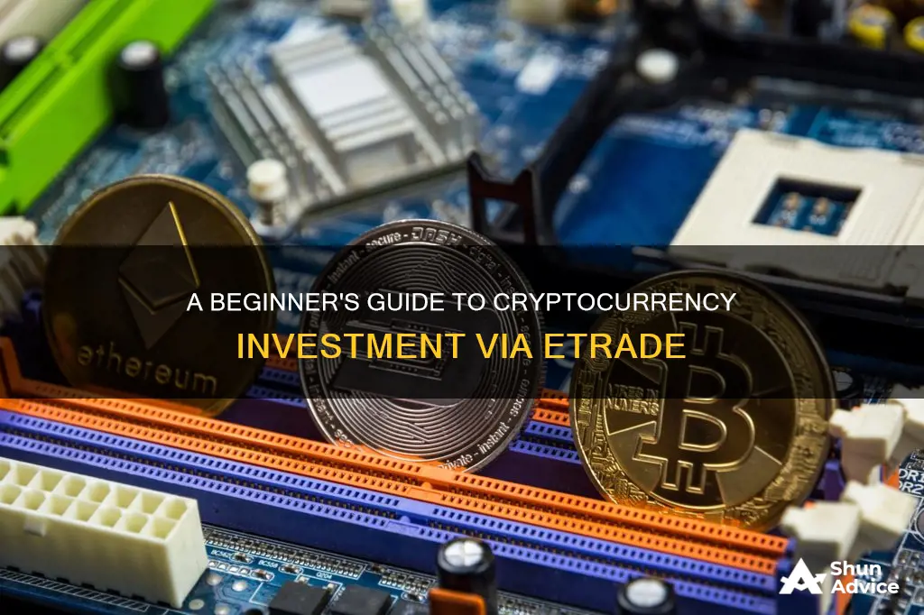 how to invest in cryptocurrency etrade