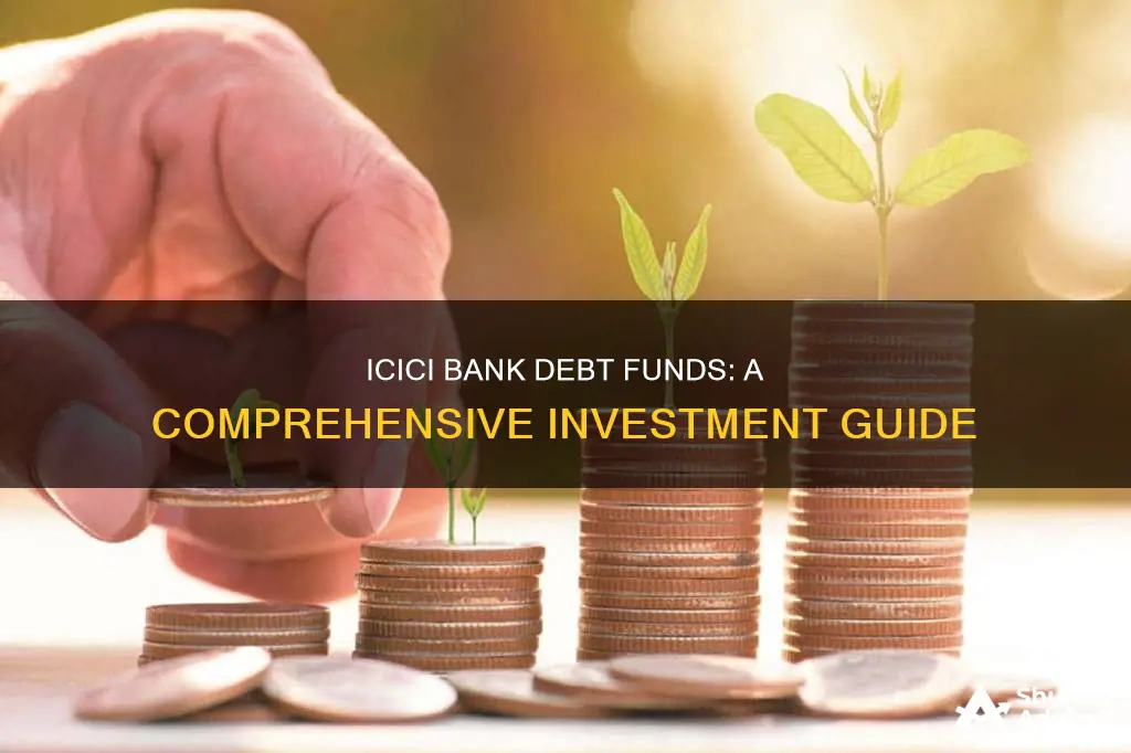 how to invest in debt funds icici bank