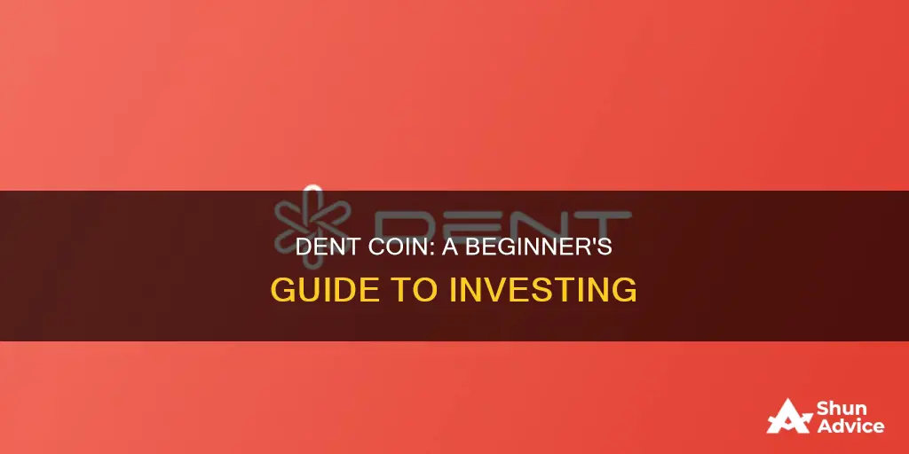 how to invest in dent coin