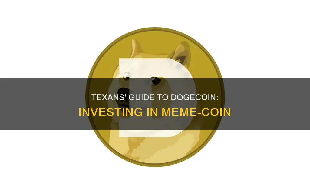 how to invest in dogecoin in Texas