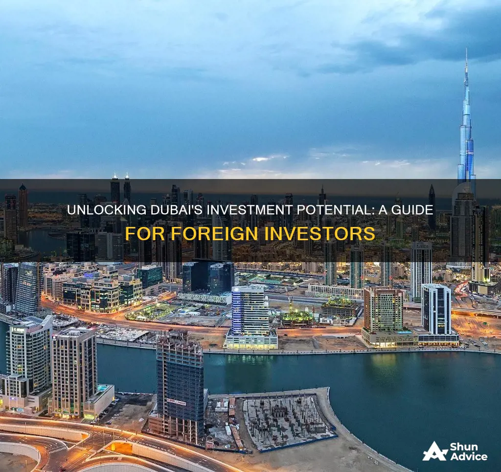 how to invest in dubai as a foreigner