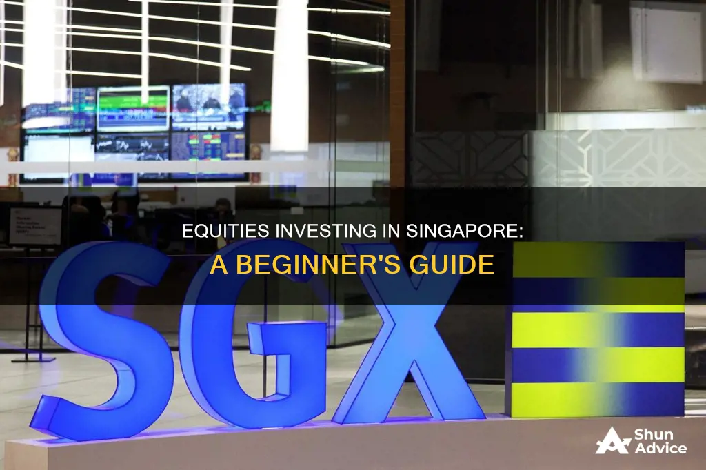 how to invest in equities singapore