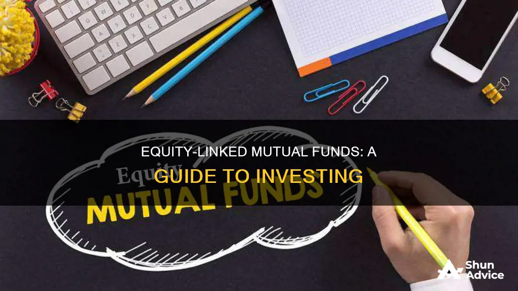 how to invest in equity linked mutual funds