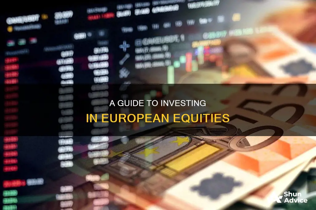 how to invest in european equities