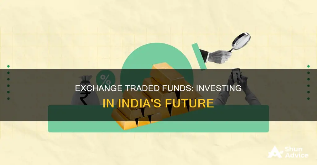 how to invest in exchange traded funds in india