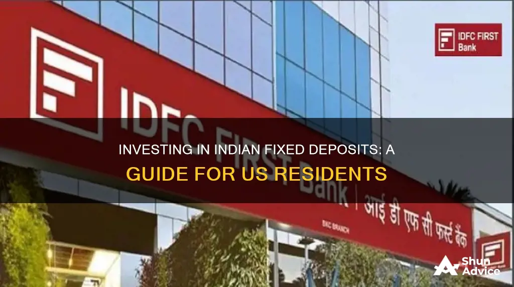 how to invest in fixed deposit in india from usa