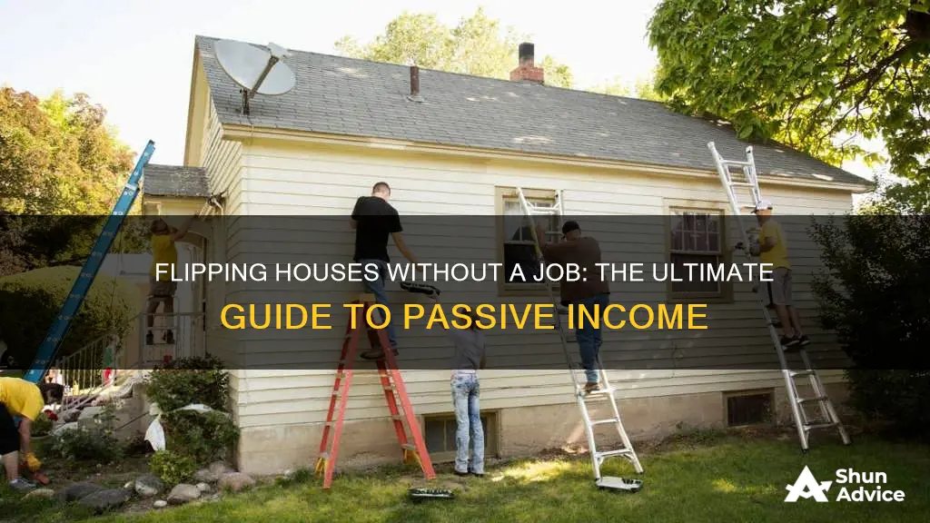 how to invest in flipping house without working