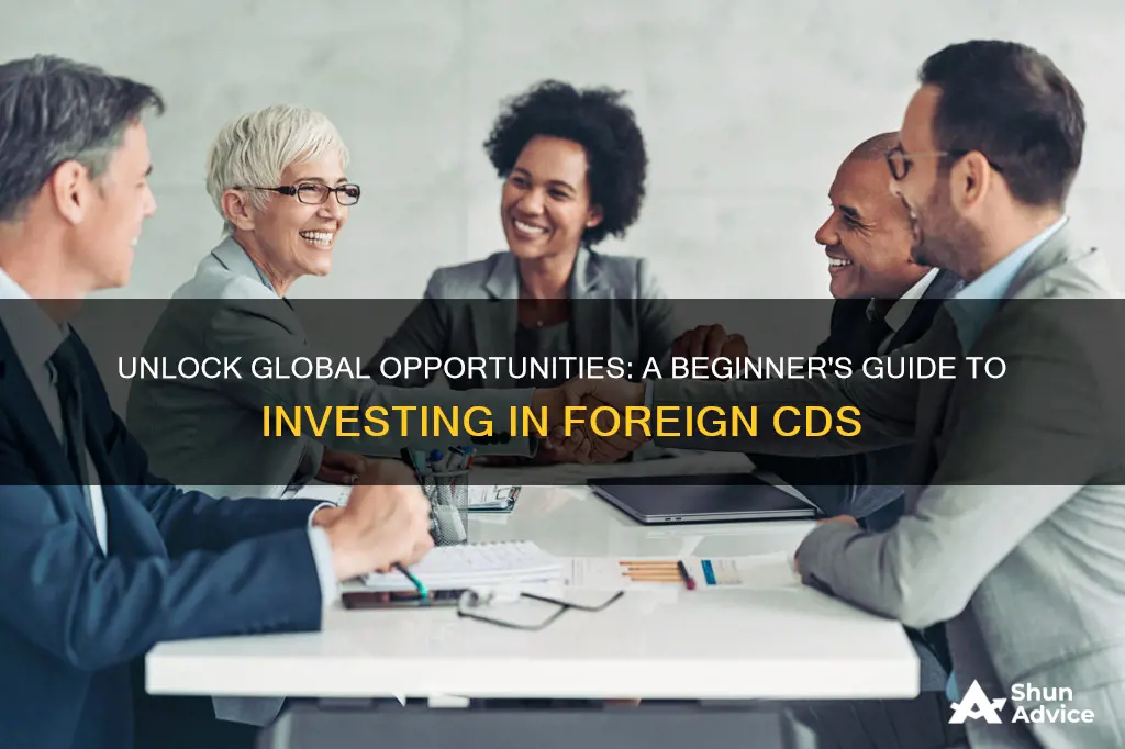 how to invest in foreign cds