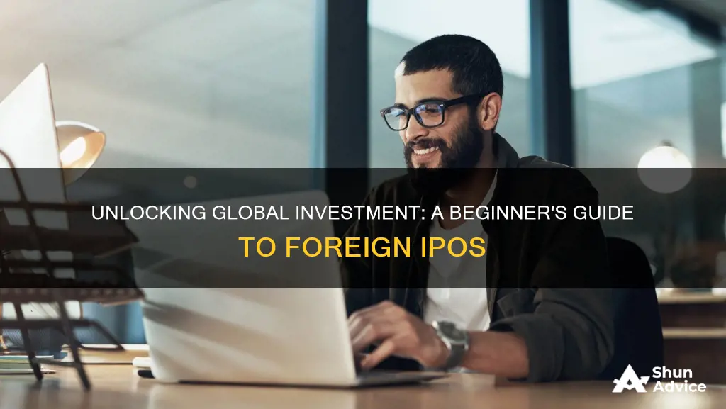 how to invest in foreign ipo