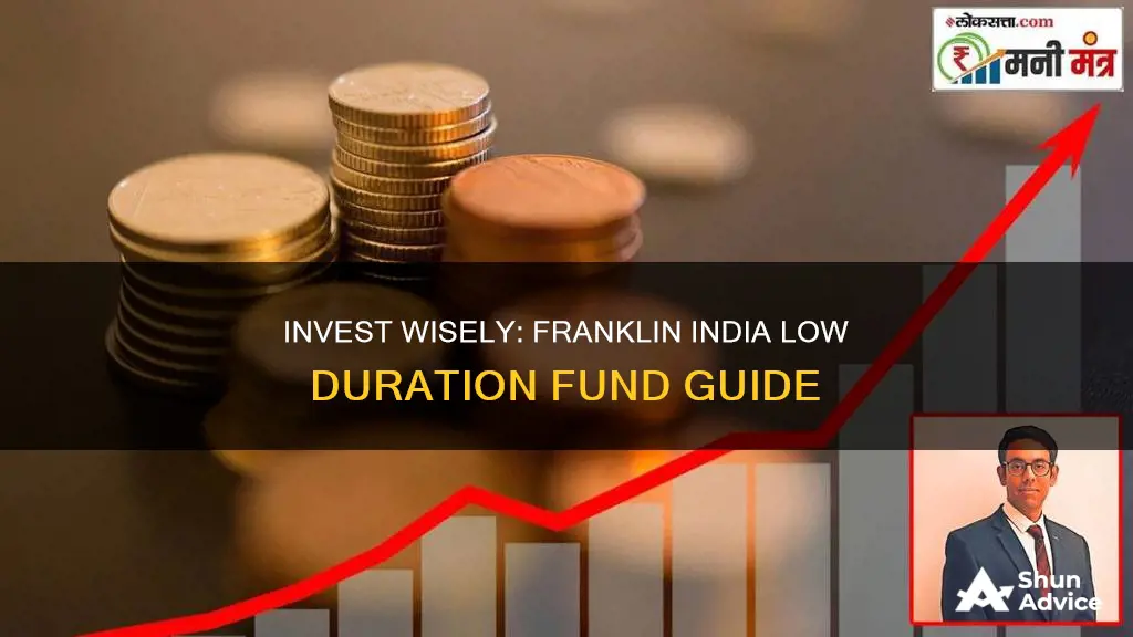 how to invest in franklin india low duration fund