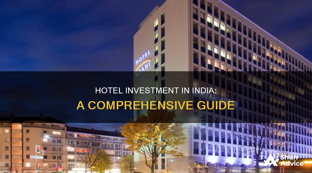 how to invest in hotels in india