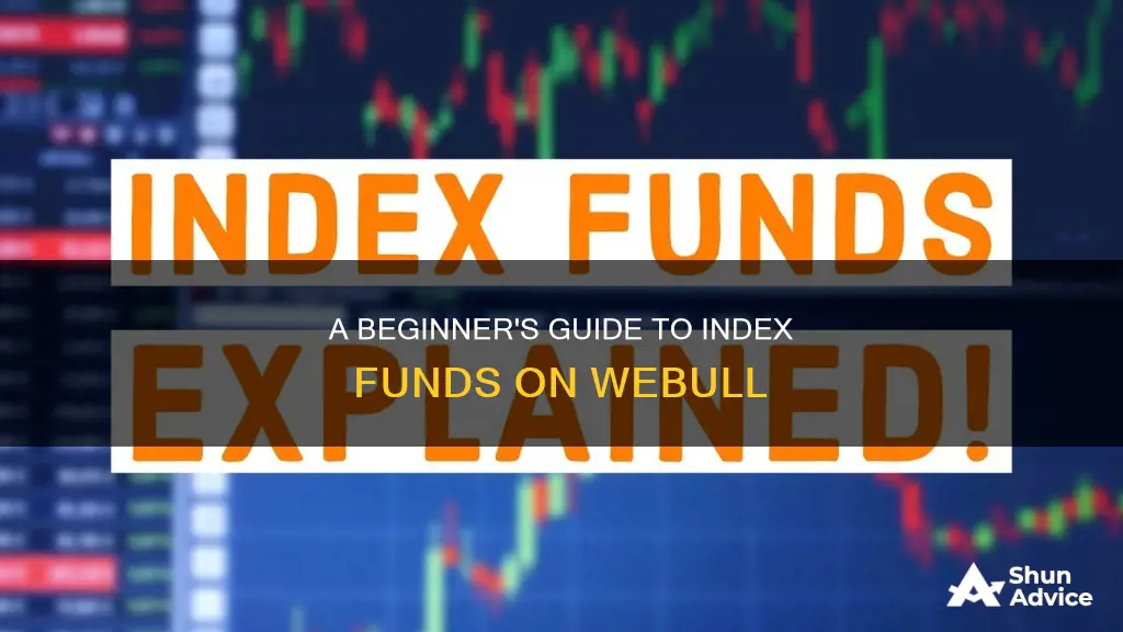 how to invest in index funds on webull