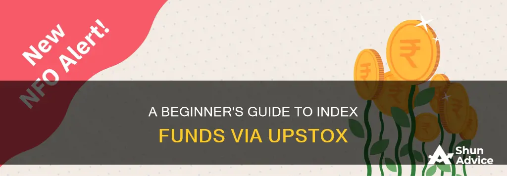 how to invest in index funds through upstox