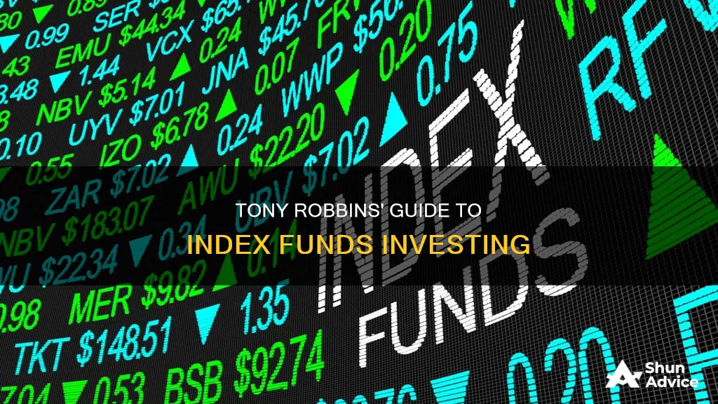 how to invest in index funds tony robbins