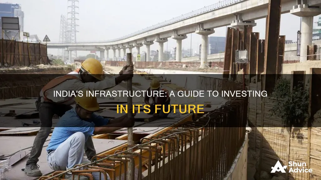 how to invest in india infrastructure