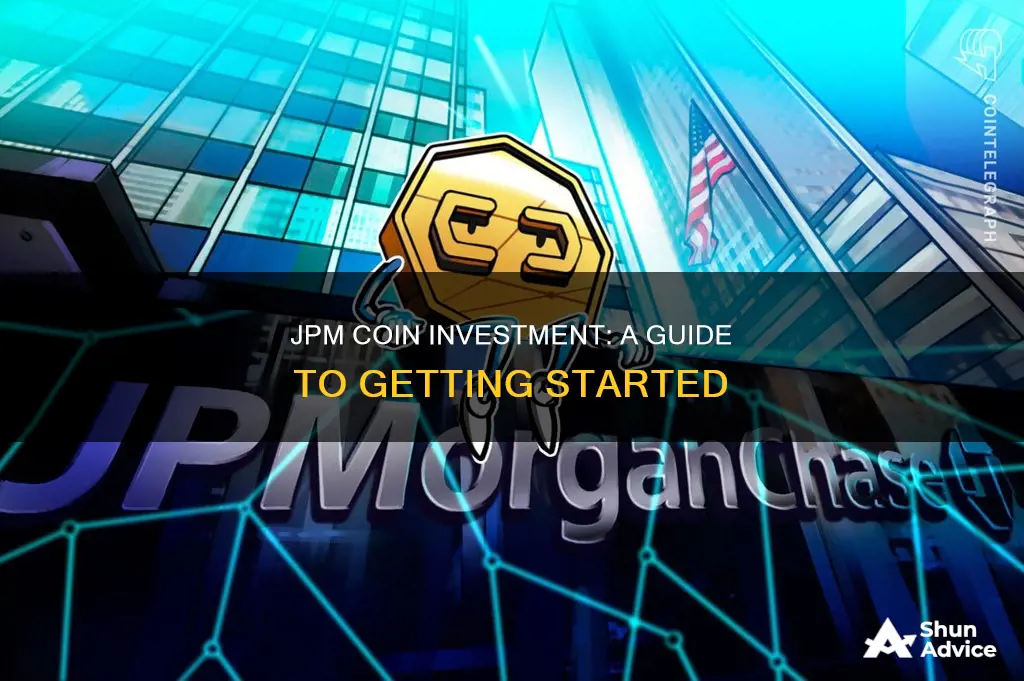 how to invest in jpm coin