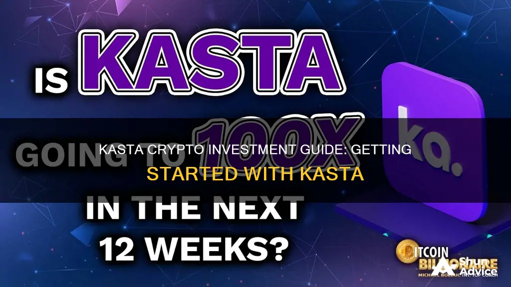 how to invest in kasta crypto