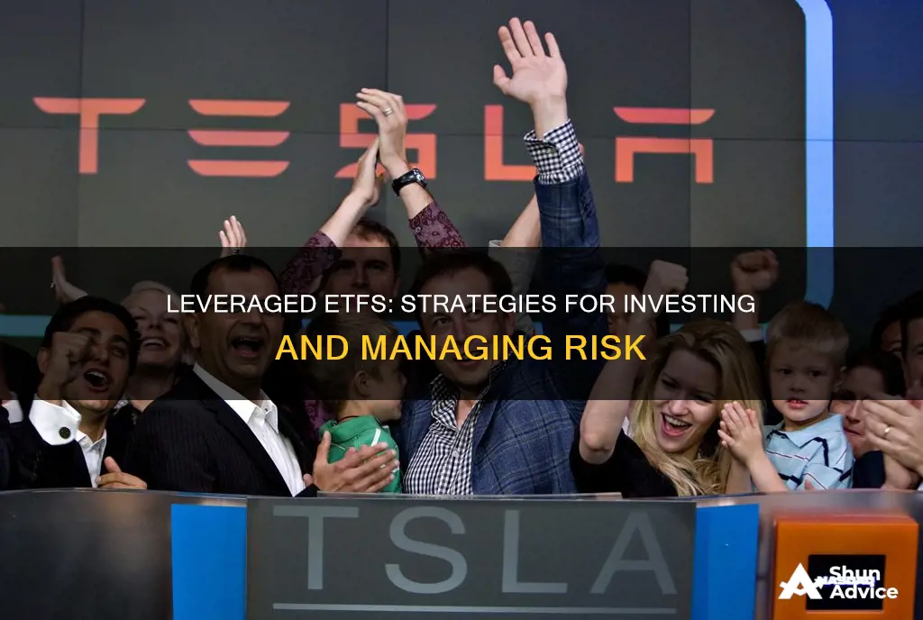 how to invest in leveraged etfs