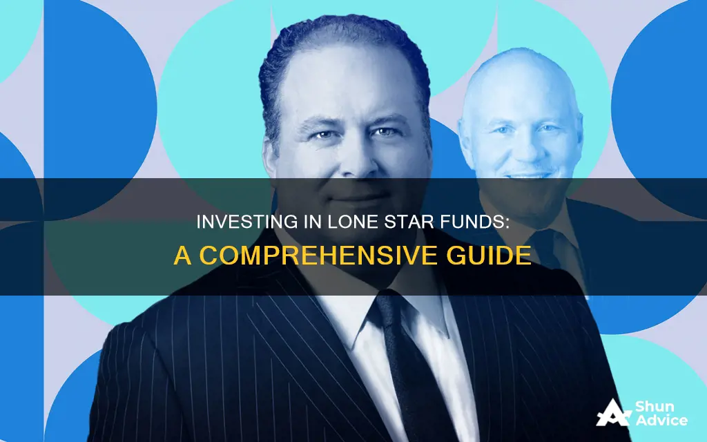 how to invest in lone star funds