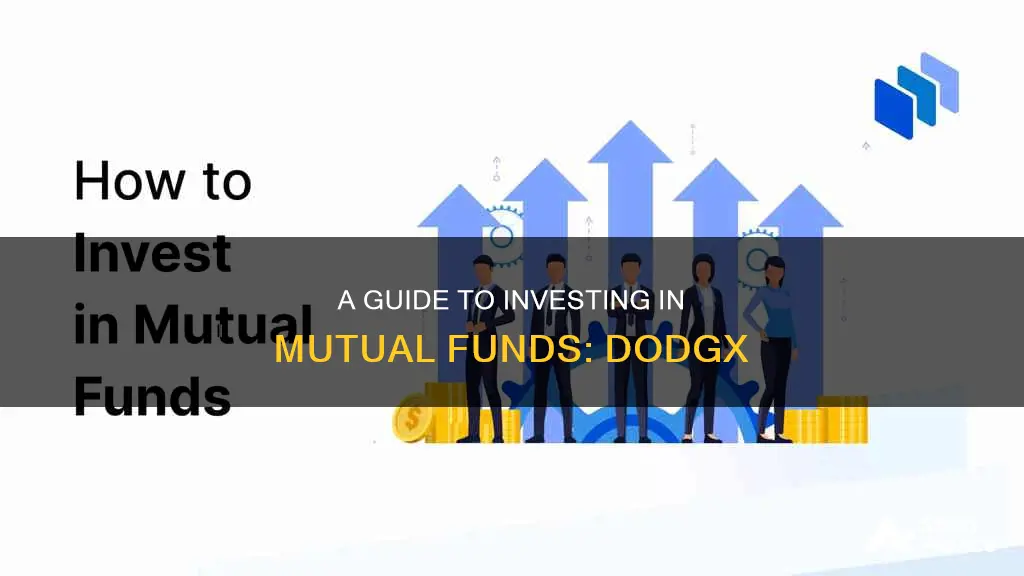 how to invest in mutual funds dodgx