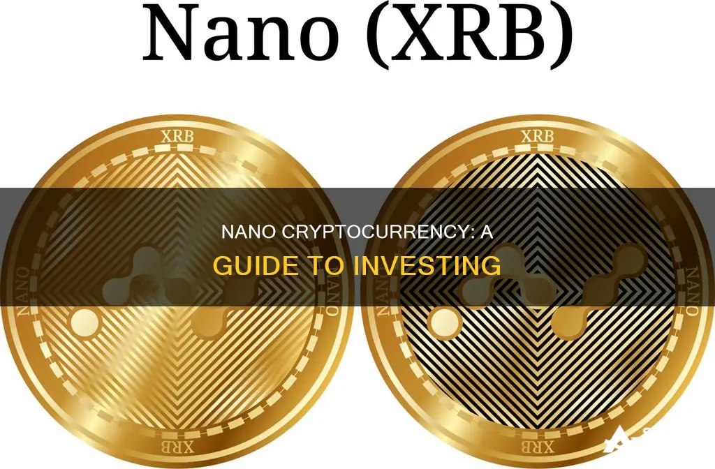 how to invest in nano cryptocurrency