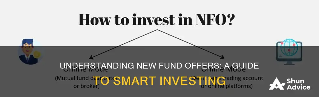 how to invest in new fund offer