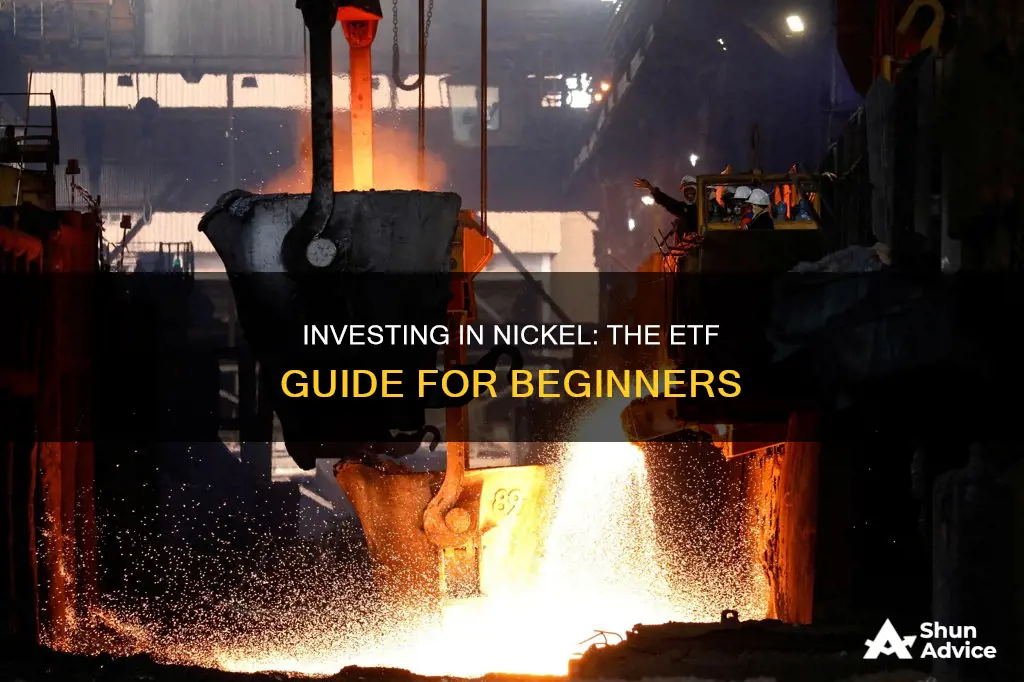 how to invest in nickel etf