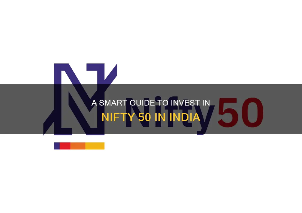 how to invest in nifty 50 in india