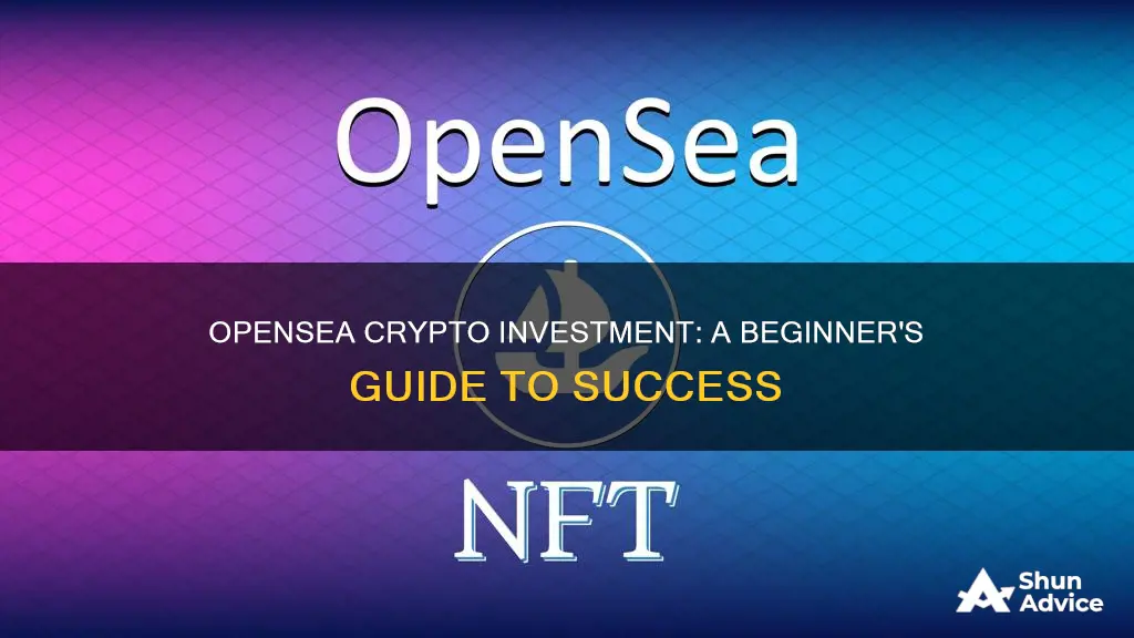 how to invest in opensea crypto