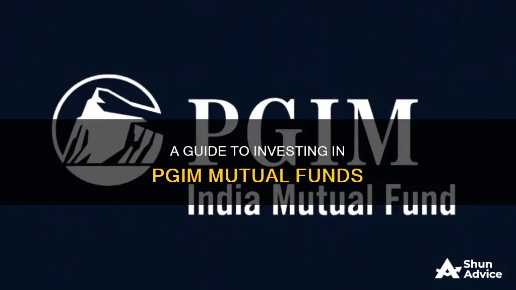 how to invest in pgim mutual fund