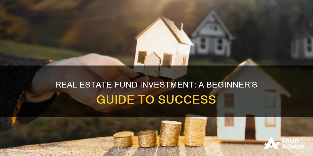 how to invest in real estate funds