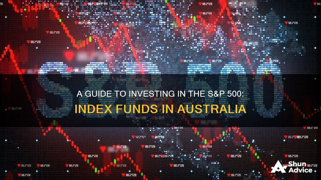 how to invest in s&p 500 index fund australia