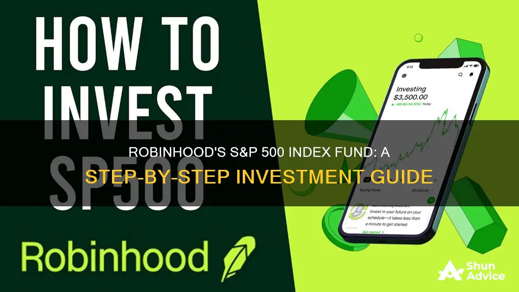 how to invest in s&p 500 index fund robinhood