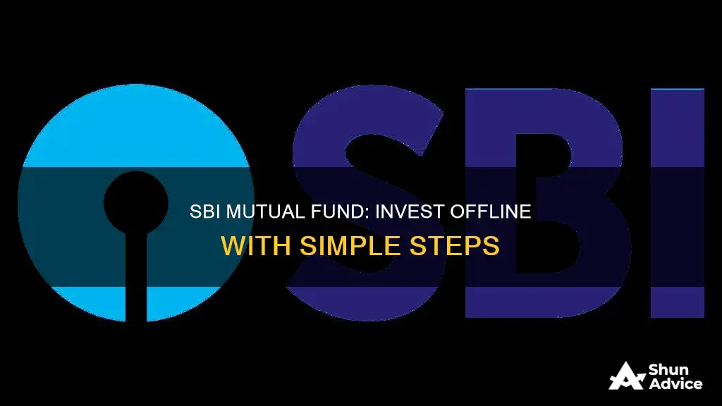 how to invest in sbi mutual fund offline