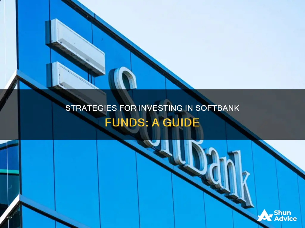 how to invest in softbank fund