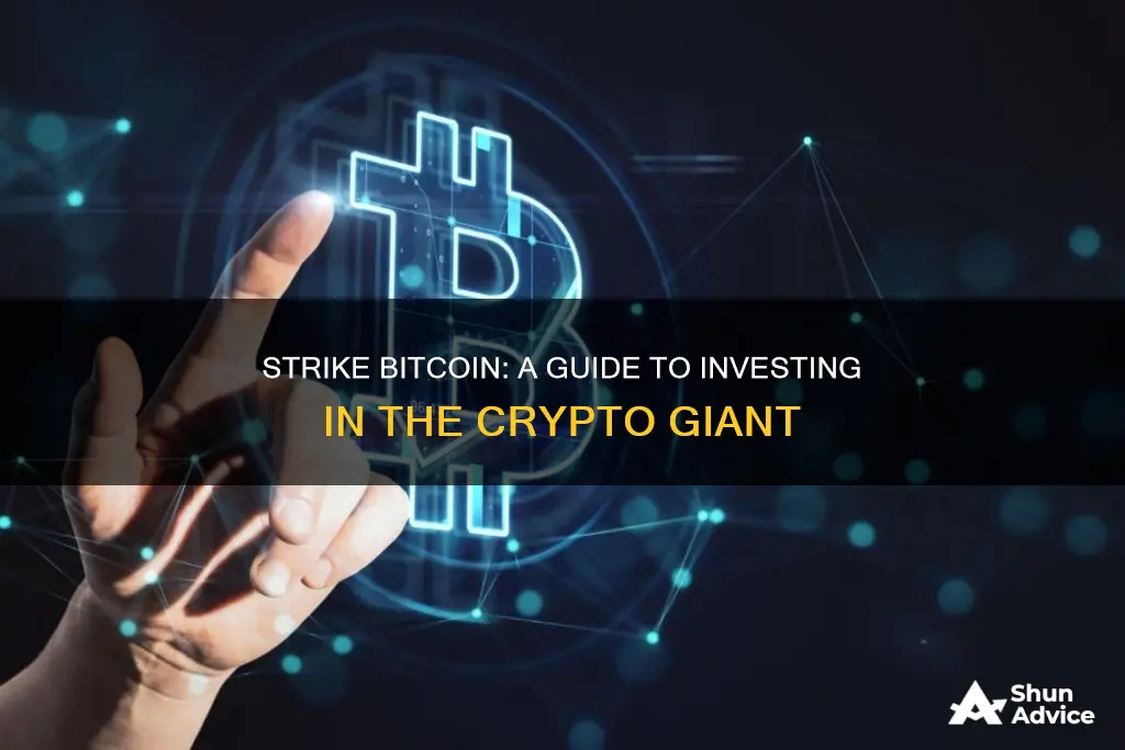 how to invest in strike bitcoin