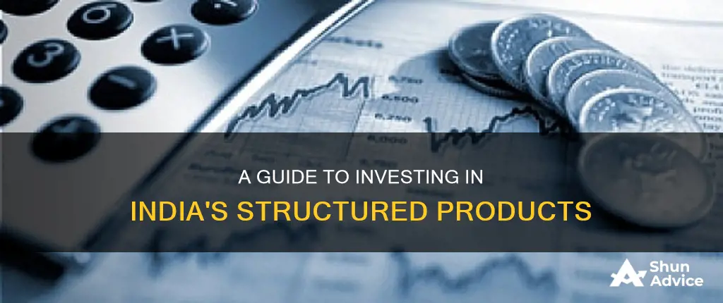 how to invest in structured products in india