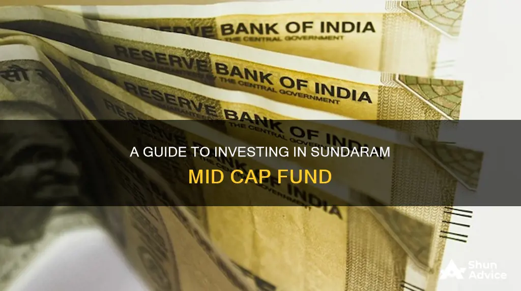 how to invest in sundaram mid cap fund