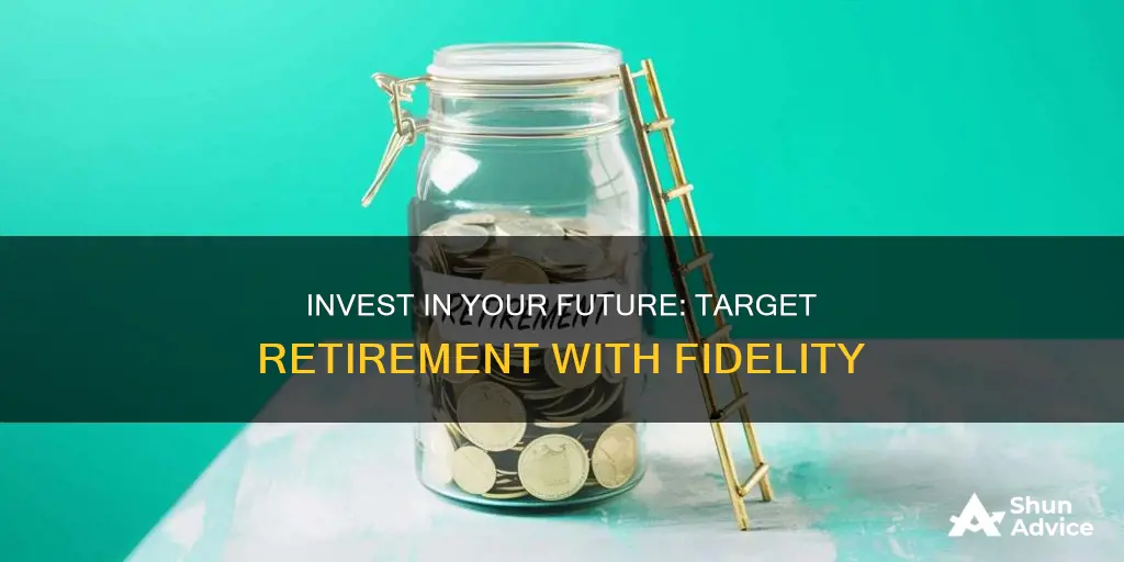 how to invest in target retirement fidelity