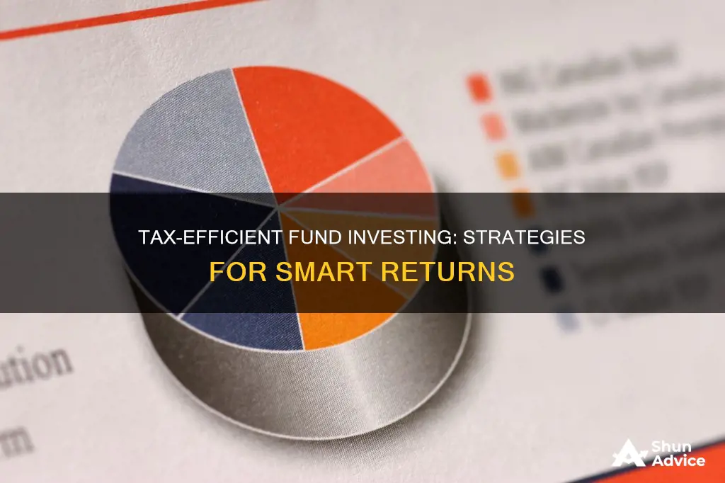 how to invest in tax-efficient funds