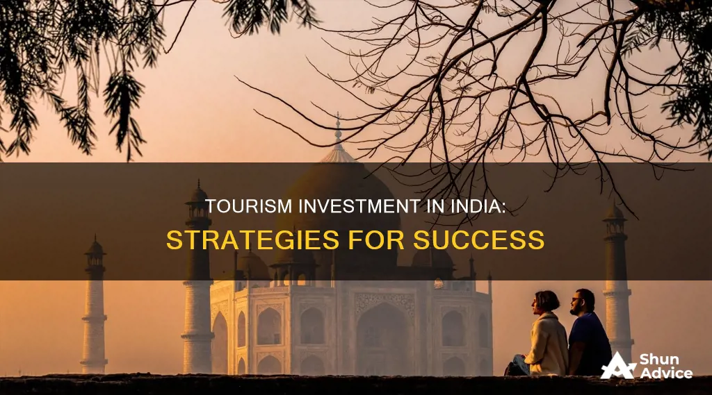 how to invest in tourism in india