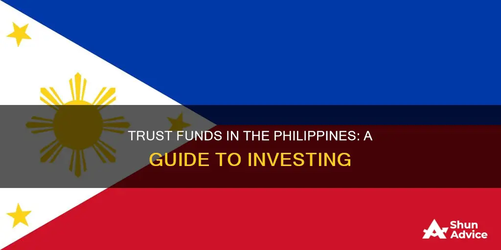 how to invest in trust funds in the philippines