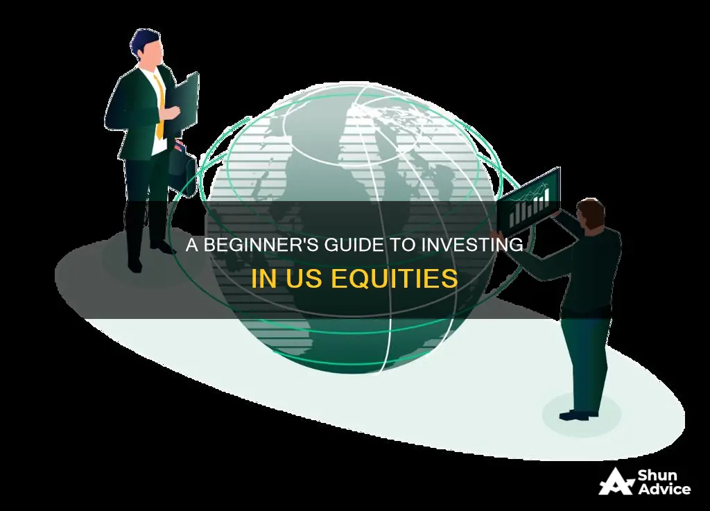 how to invest in us equity