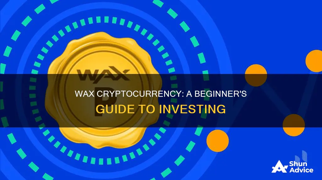 how to invest in wax cryptocurrency